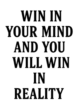 Win in Your Mind Quote
