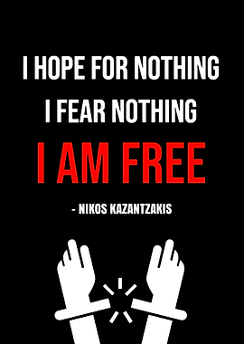 Freedom Quote by Nikos Kazantzakis