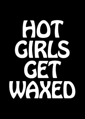 Hot Girls Get Waxed