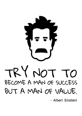 Einstein Quote: Value Over Success