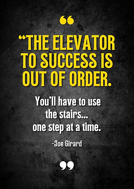 Elevator to Success Inspirational Quote