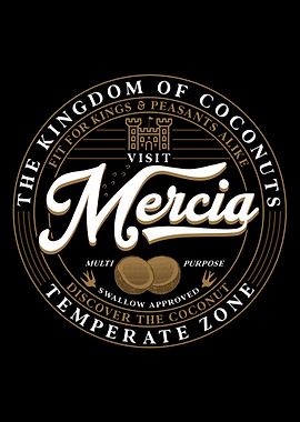 Kingdom of Coconuts: Visit Mercia