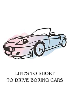 Life's Too Short: Sports Car Art