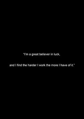 Inspirational quote about luck and work