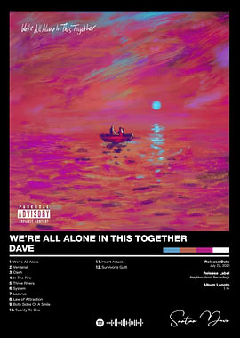 Dave - We're All Alone In This Together