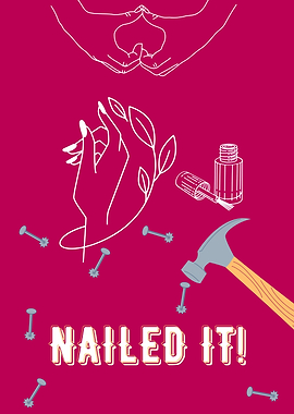 Nailed It! Manicure and Construction Pun