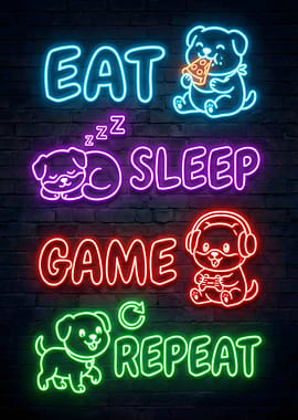 Eat Sleep Game Repeat Neon Dog