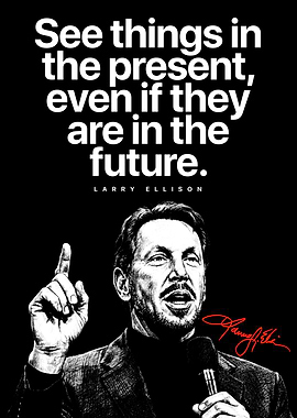 Motivational Poster – “See Things in the Present, Even If They Are in the Future”