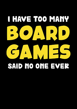 Board Games Funny Quote