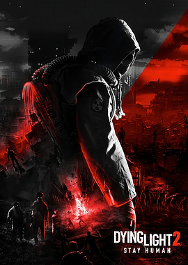 Dying Light 2: Stay Human Poster