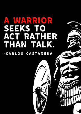 Warrior Quote Art - Carlos Castaneda