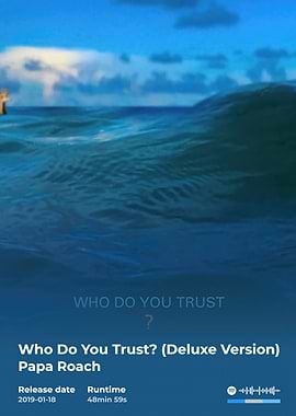 Papa Roach - Who Do You Trust?