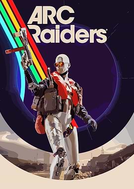 ARC Raiders Game Poster