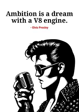 Elvis Presley Ambition Quote