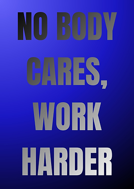 Motivational Quote: Work Harder
