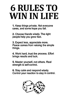 6 Rules to Win in Life