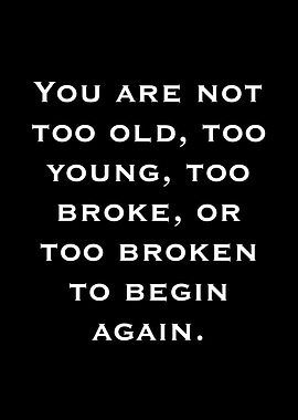 Inspirational Quote: Begin Again