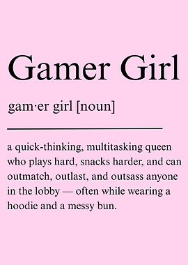 Gamer Girl Definition Poster