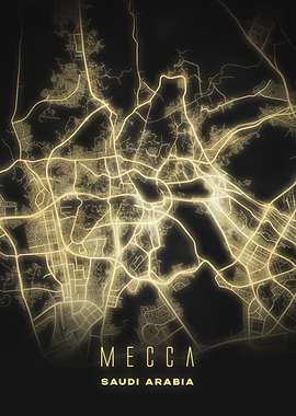 Mecca, Saudi Arabia - Illuminated City Map Poster, Street Pattern Wall Art