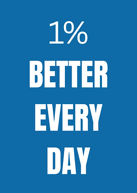 1% Better Every Day
