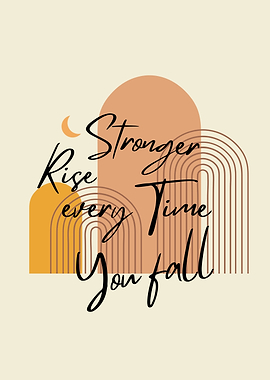 Rise Stronger Inspirational Modern boho Text Art