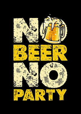 No Beer No Party Graphic