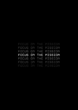 Focus on the Mission Text Art