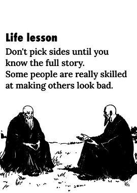 Life Lesson: Don't Pick Sides