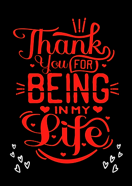 Thank You For Being In My Life