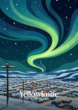 Yellowknife Canada with Aurora Borealis