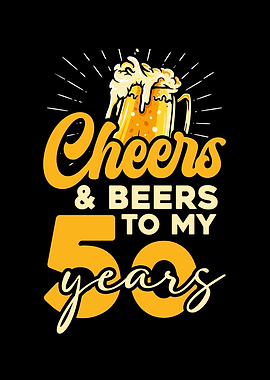 Cheers & Beers to 50 Years
