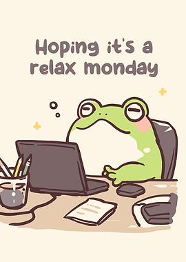Relax Monday Frog