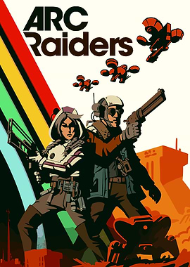 Arc Raiders Game Poster