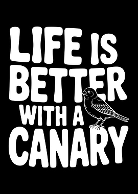Life is better with a canary