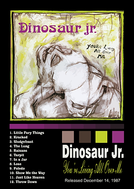 Dinosaur Jr. - You're Living All Over Me