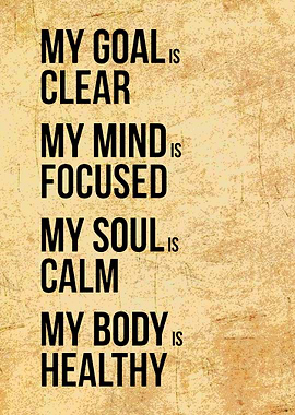 Motivational Quote: Goal, Mind, Soul, Body
