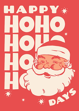 Happy Ho Ho Ho Days Santa