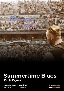 Summertime Blues by Zach Bryan