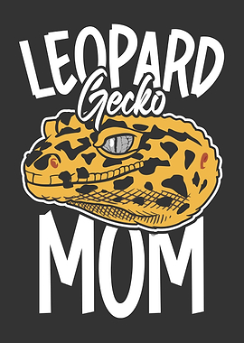 Leopard Gecko Mom Reptile Owner