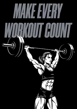 Make Every Workout Count