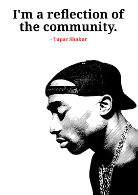 Tupac Shakur Portrait with Quote