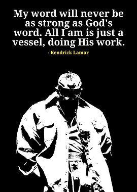 Kendrick Lamar Quote Poster
