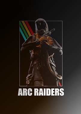 Arc Raiders Game Character Poster