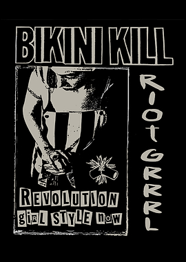 Bikini Kill Riot Grrrl Poster