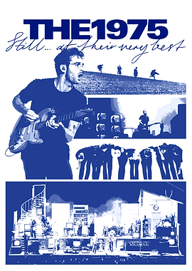 The 1975 Still... at Their Very Best