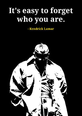 Kendrick Lamar Quote Art
