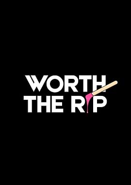 Worth the Rip Waxing