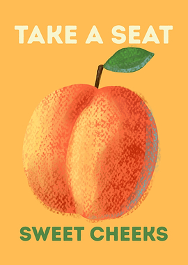 Take a Seat Sweet Cheeks Toilet