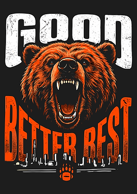 Good Better Best Bear Illustration