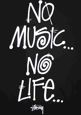 No Music, No Life Stussy